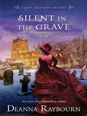 cover image of Silent in the Grave